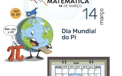 14 de março: Dia do Pi / Dia Internacional da Matemática