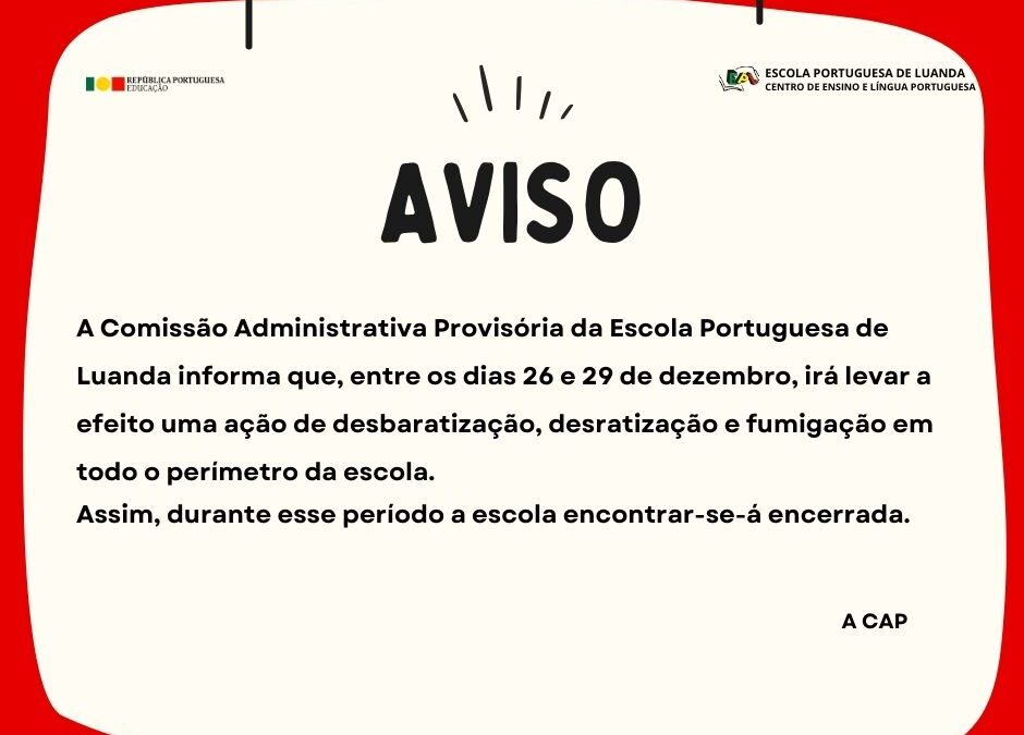 Aviso de Encerramento – 26 a 29 de dezembro