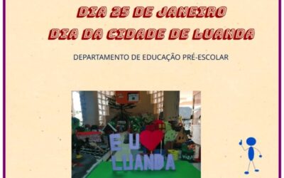 Crianças da Educação Pré-Escolar Celebram o Dia da Cidade de Luanda com Exposição