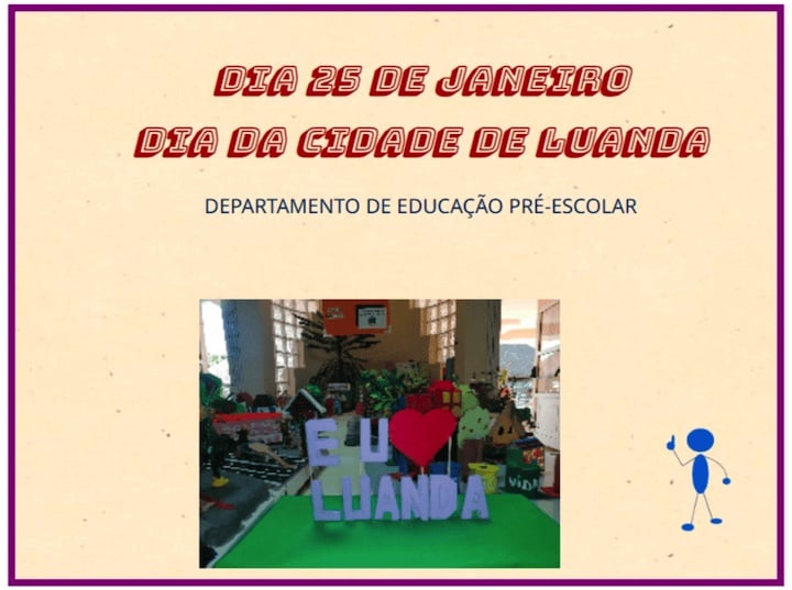 Crianças da Educação Pré-Escolar Celebram o Dia da Cidade de Luanda com Exposição