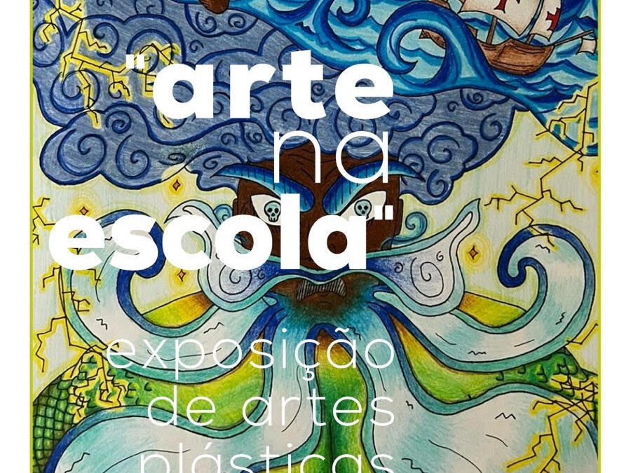 Exposição “Arte na Escola 13”