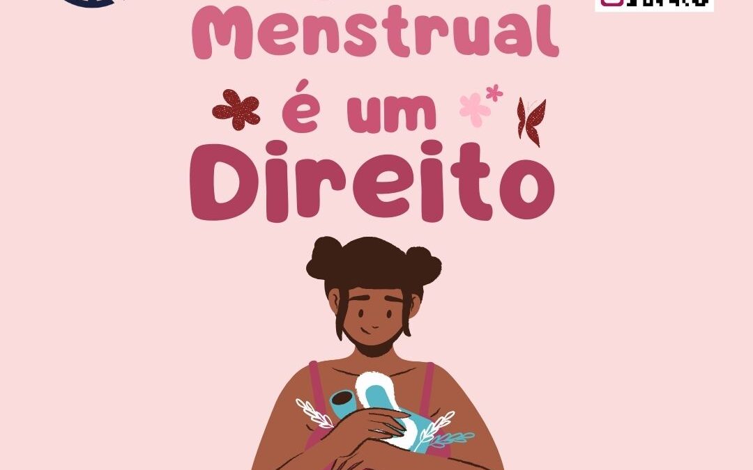 Campanha de Angariação de Produtos de Saúde Menstrual