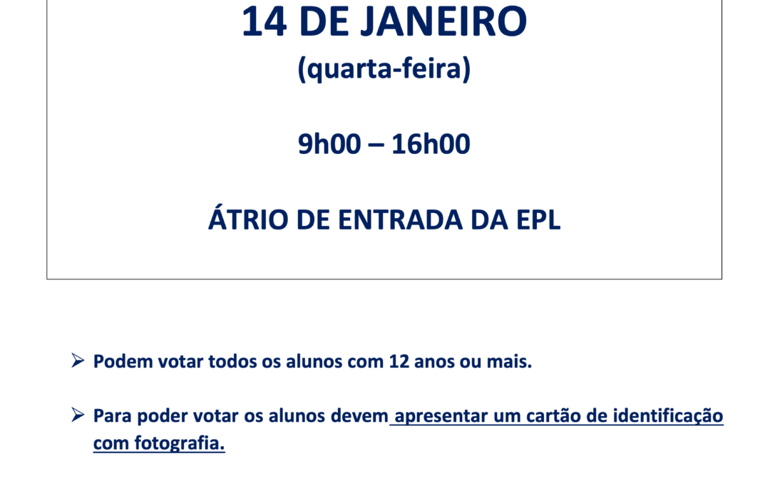 Eleição da Associação de Estudantes 2025-2026 – 14 de janeiro