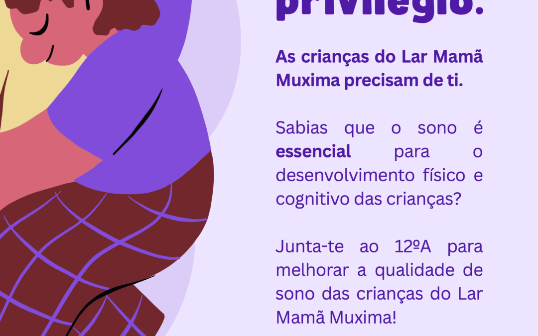 “Dormir Bem não é um Privilégio, é um Direito.”