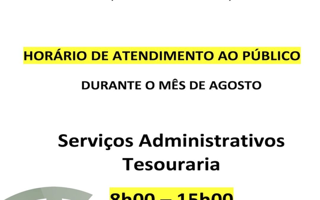 Horário de atendimento ao público durante o mês de agosto