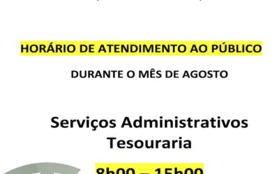 Horário de atendimento ao público durante o mês de agosto