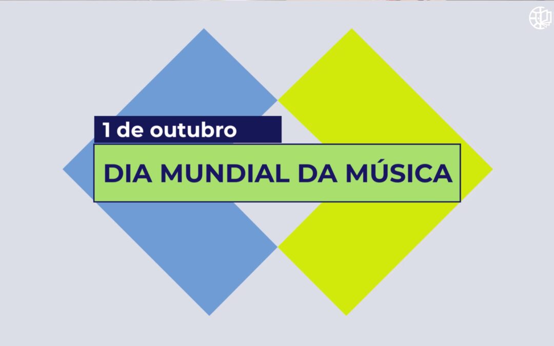 Dia Mundial da Música – 1 de outubro